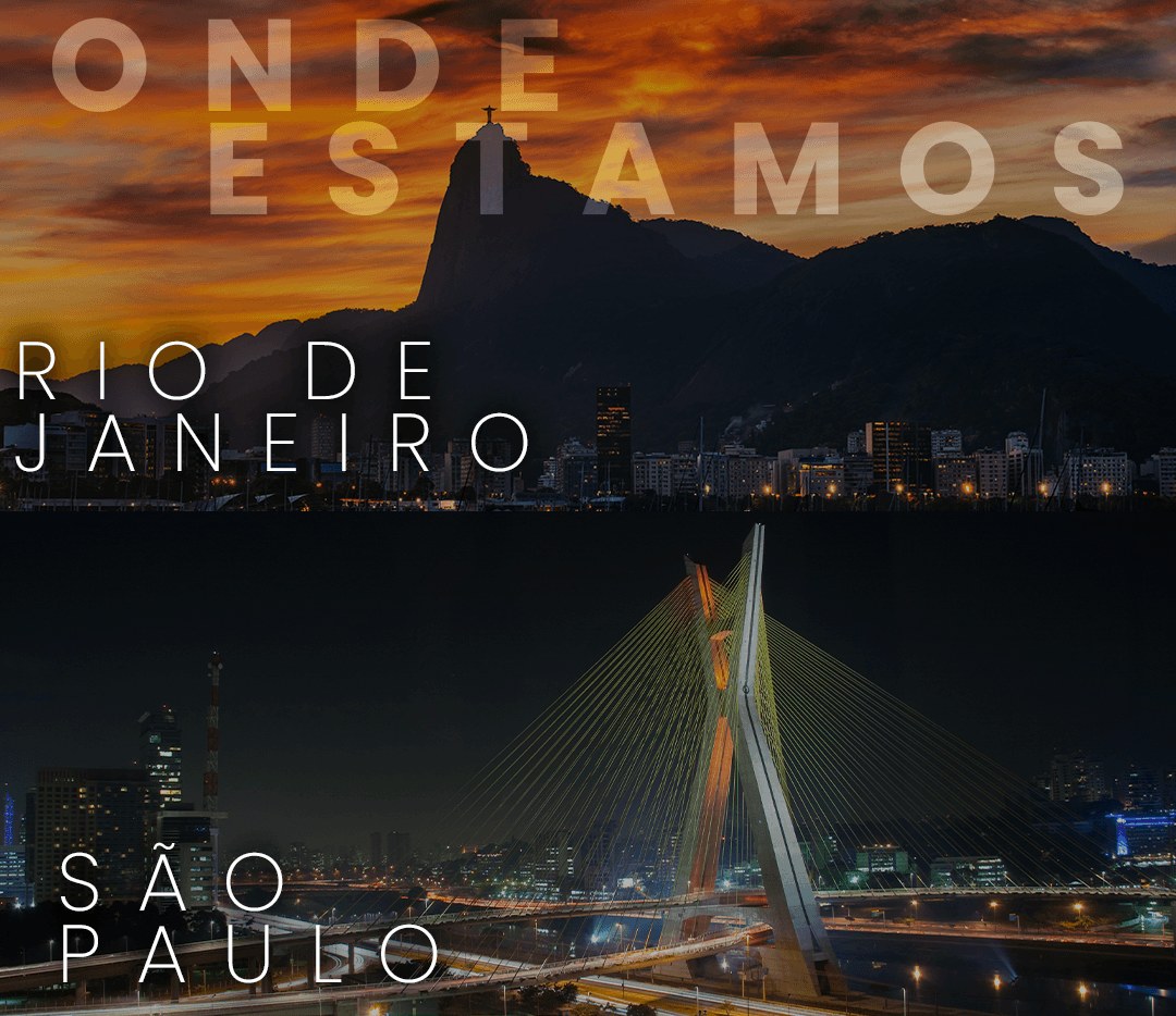 Onde estamos: Rio de Janeiro e São Paulo